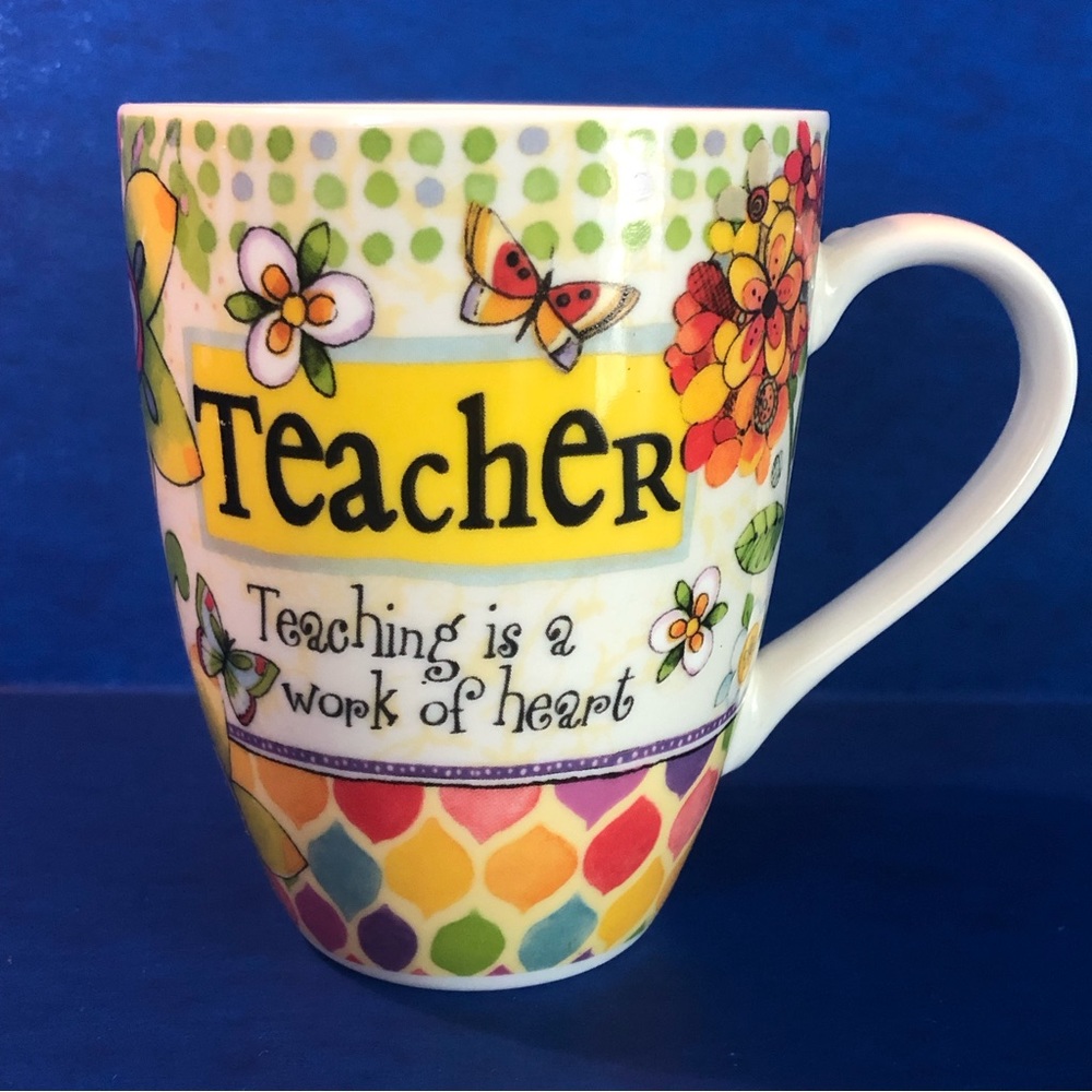 Coffee Cup Mug Divinity Teacher "Teaching is a Work of Heart" Sue Zipkin China